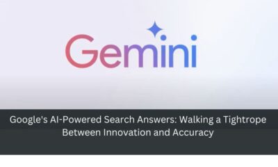 Google's AI-Powered Search Answers: Walking a Tightrope Between Innovation and Accuracy