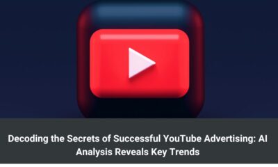 Decoding the Secrets of Successful YouTube Advertising: AI Analysis Reveals Key Trends