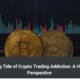 The Rising Tide of Crypto Trading Addiction: A Healthcare Perspective