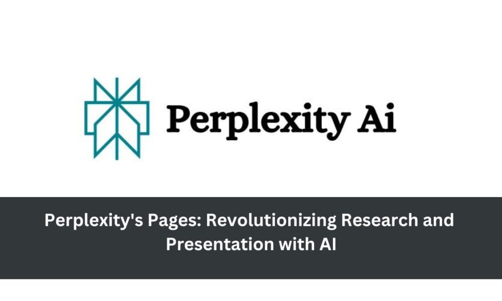 Perplexity's Pages: Revolutionizing Research and Presentation with AI