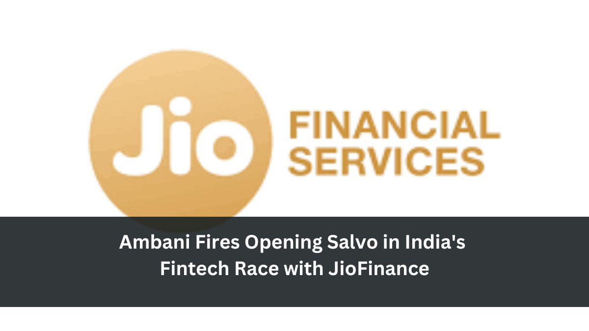 Ambani Fires Opening Salvo in India's Fintech Race with JioFinance